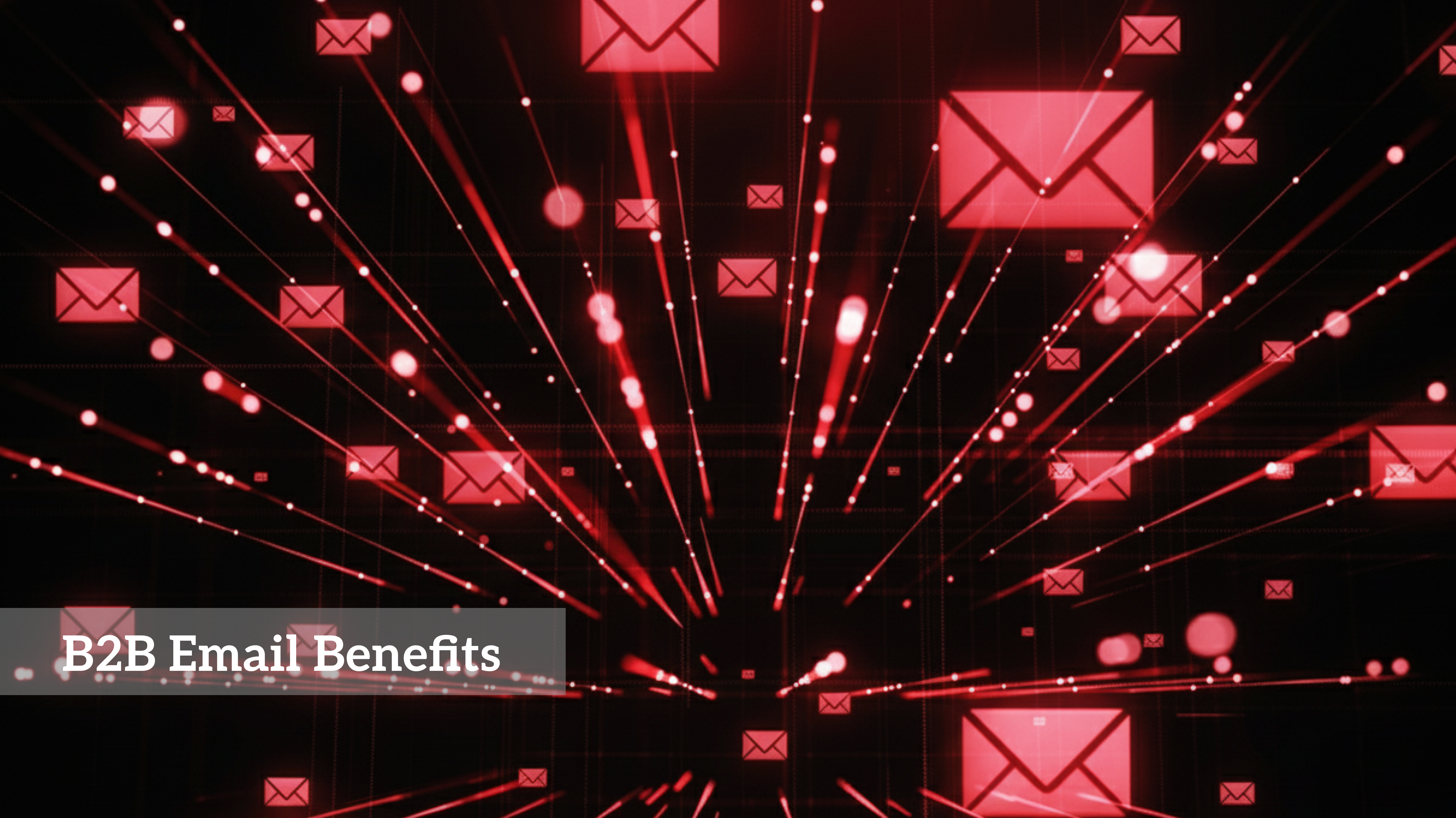 B2b email benefits 1